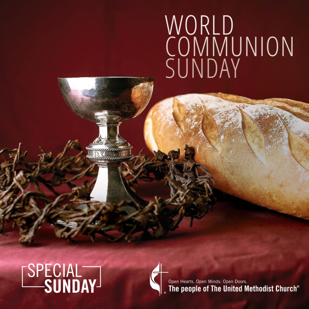 World Communion Sunday First United Methodist Church